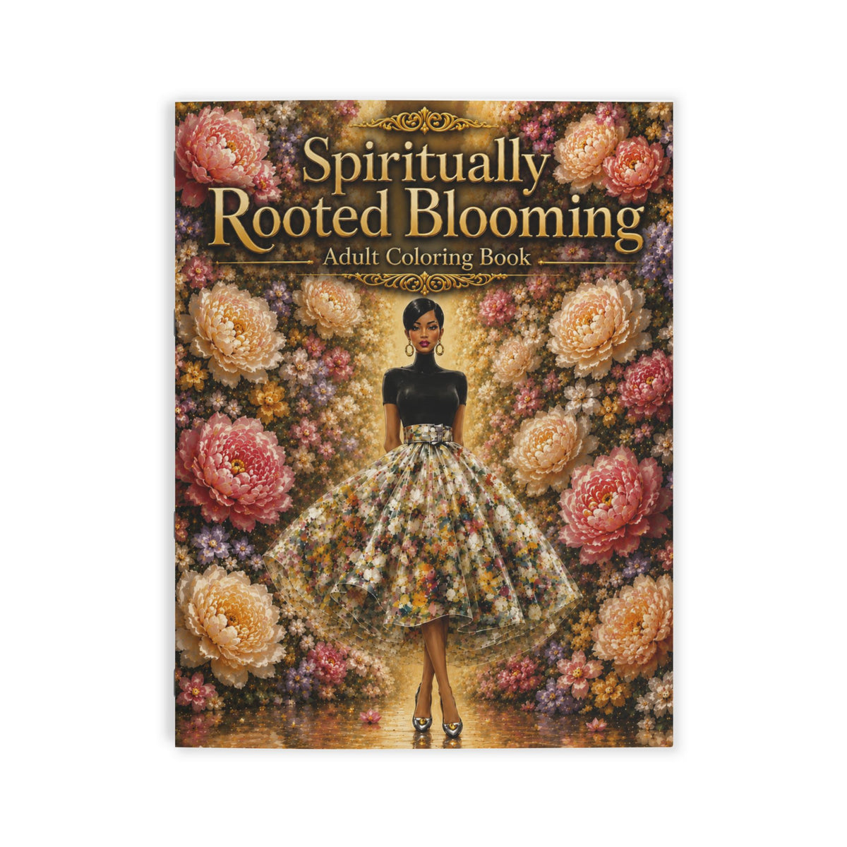 Spiritually Rooted Blooming Adult Coloring Book