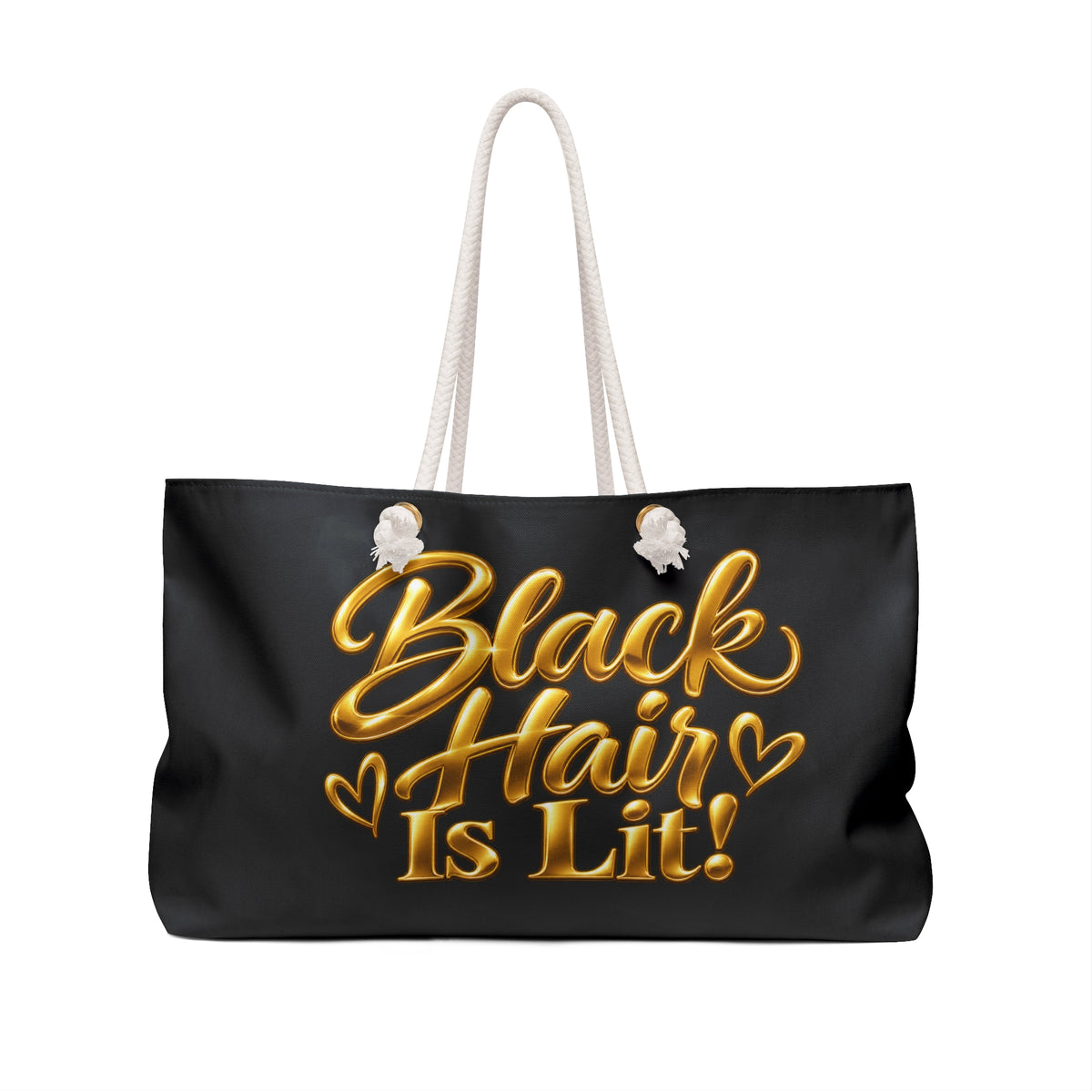 Black Hair Is Lit!
(Product Bag)