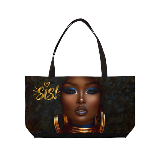 Sis! Weekender Tote Bag